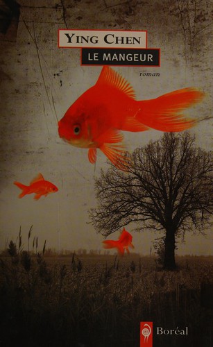 Le mangeur by Ying Chen cover