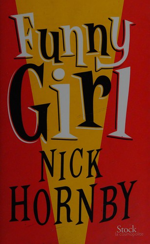Funny girl by Nick Hornby cover