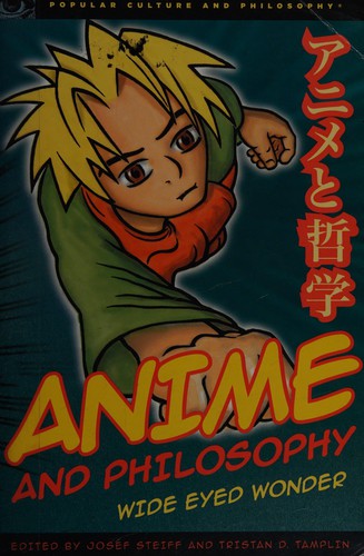 Anime and philosophy by Josef Steiff cover