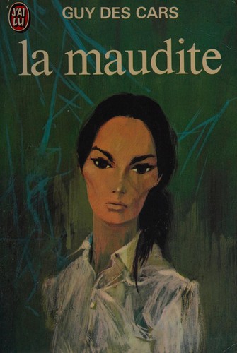 La maudite by Guy Des Cars cover
