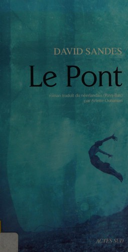 Le pont by David Sandes cover