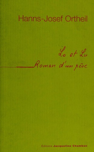 Lo et Lu, roman d'un père