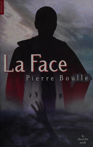 La face by Pierre Boulle cover