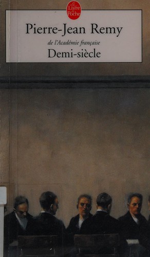 Demi-siècle by Pierre-Jean Remy cover