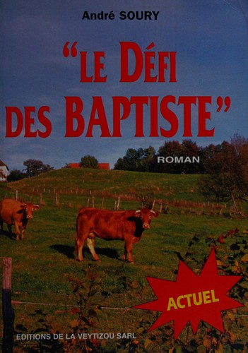 Le défi des Baptiste