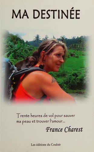 Ma destinée by France Charest cover