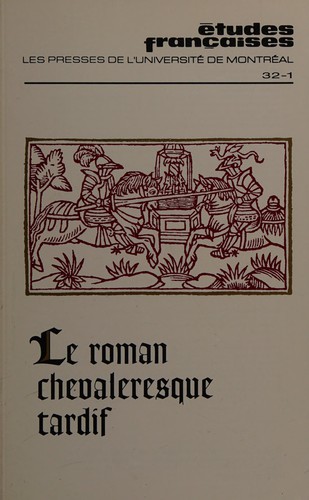 Le roman chevaleresque tardif