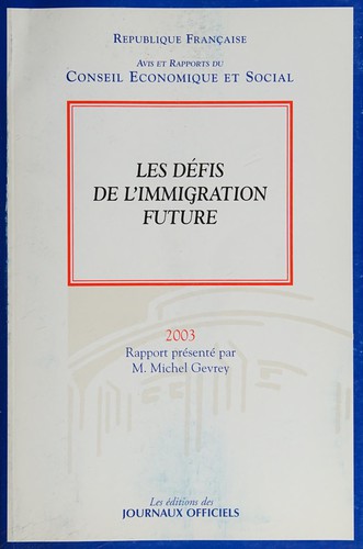 Les défis de l'immigration future