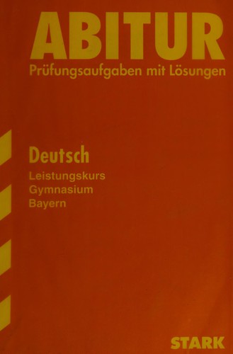 Deutsch, Leistungskurs, Gymnasium Bayern by  cover