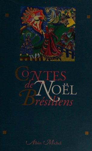 Contes de Noël brésiliens by Jacques Thiériot cover
