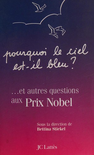 Pourquoi le ciel est-il bleu? by Bettina Stiekel cover