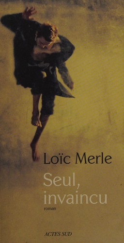 Seul, invaincu