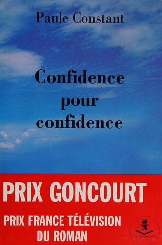Confidence pour confidence by Paule Constant cover