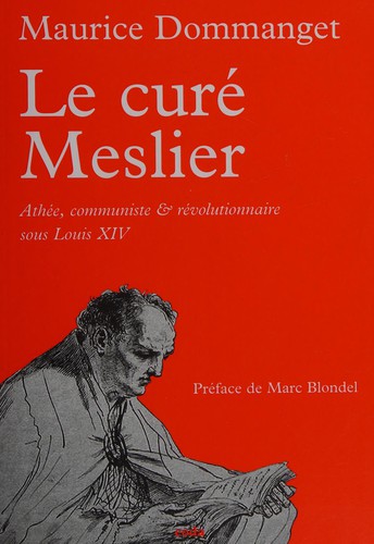 Le curé Meslier by Maurice Dommanget cover