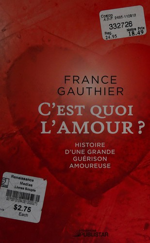C'est quoi l'amour? by France Gauthier cover