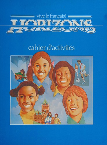 Horizons 1 (Vive Le Francais]) by G. Robert McConnell cover