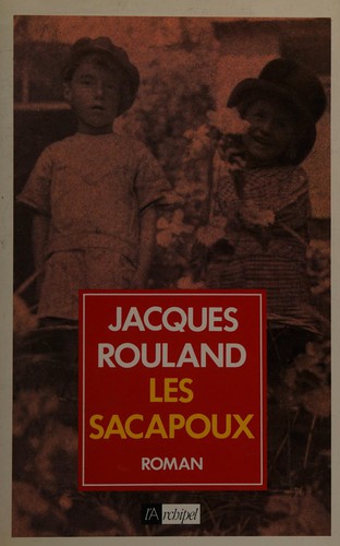 Les sacapoux by Jacques Rouland cover