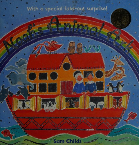 Noah's animal ark by Sam Childs cover
