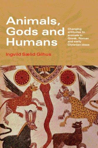Animals, Gods And Humans by Ingvild Saelid Gilhus cover