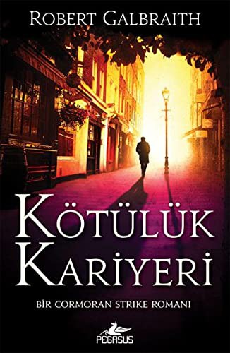Kötülük Kariyeri - Cormoran Strike 3; Bir Cormoran Strike Romani