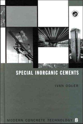 Special Inorganic Cements (Modern Concrete Technology Series (E & F.N. Spon), 8,)