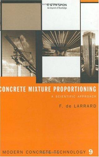 Concrete Mixture Proportioning (Modern Concrete Technology)