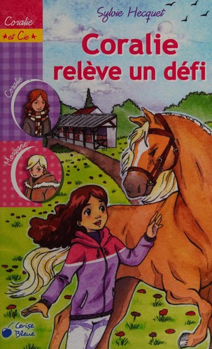 Coralie relève un défi