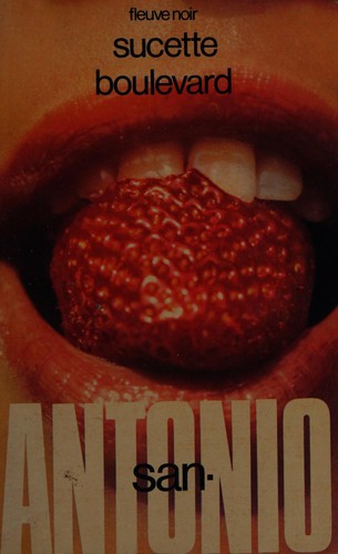 Sucette boulevard by San-Antonio cover