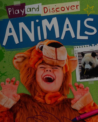 Play and Discover : Animals Play and Discover by Caryn Jenner cover
