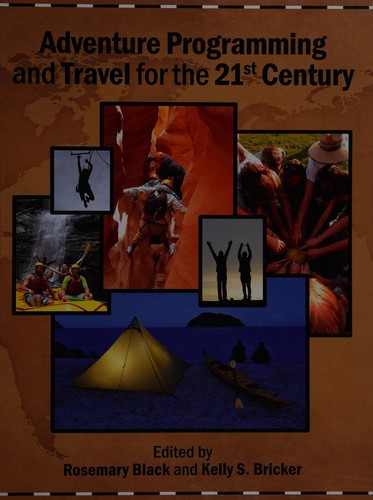 Adventure programming and travel for the 21st century