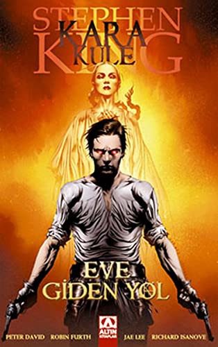 Kara Kule - Eve Giden Yol by Stephen King cover