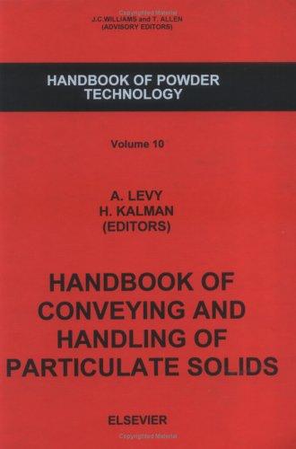 Handbook of conveying and handling of particulate solids