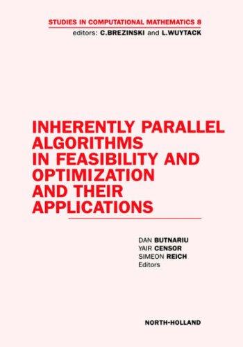 Inherently parallel algorithms in feasibility and optimization and their applications