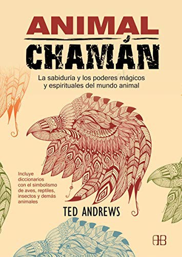 Animal Chamán by Ted Andrews, Antonio Cutanda Morant cover
