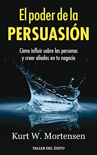 El poder de la Persuacion