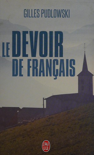 Le devoir de français by Gilles Pudlowski cover
