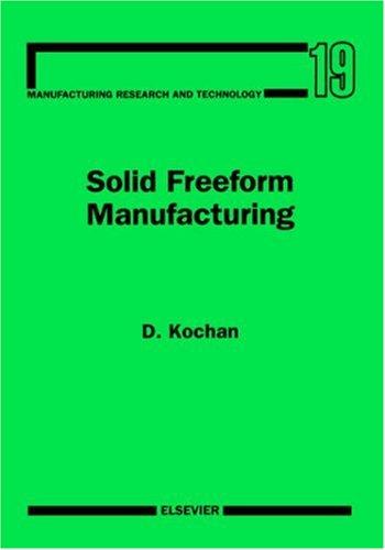 Solid freeform manufacturing