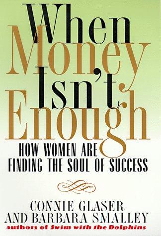When money isn't enough