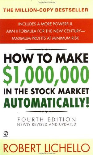 How to make $1,000,000 in the stock market--automatically by Robert Lichello cover