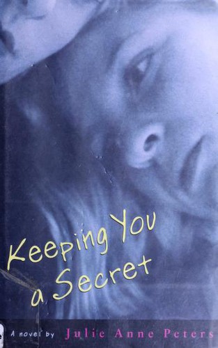Keeping You a Secret