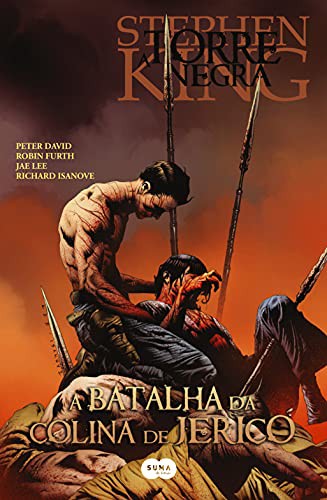 A Batalha da Colina de Jerico (A Torre Negra Em Hq by Stephen King cover