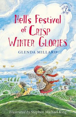 Nell's Festival of Crisp Winter Glories by Glenda Millard, Stephen Michael King cover