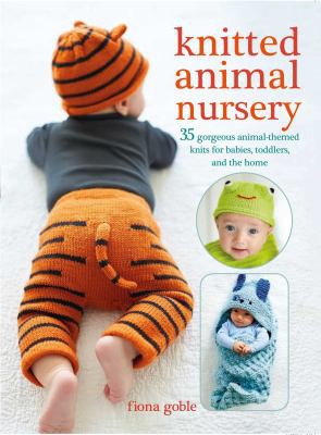 Knitted animal nursery by Fiona Goble cover