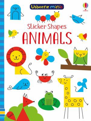 Sticker Shapes Animals by Sam Smith, Carly Davies cover