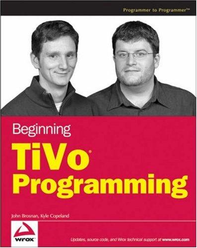 Beginning TiVo programming