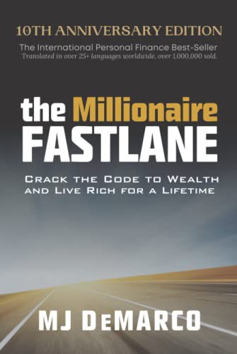 The Millionaire Fastlane
