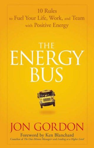 The Energy Bus by Jon Gordon cover