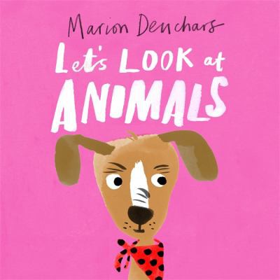 Let's Look at... Animals by Marion Deuchars cover