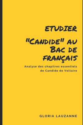 Etudier Candide Au Bac de Français