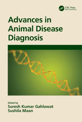 Advances in Animal Disease Diagnosis by Suresh Kumar Gahlawat, Sushila Maan cover